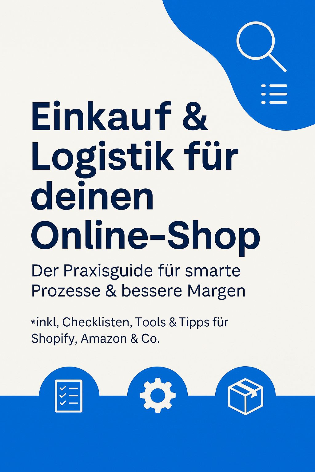 Einkauf und Logistik für deinen Onlineshop