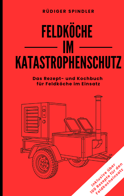Feldköche im Katastrophenschutz